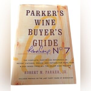 Parker’s Wine Buyers Guide To Vintages Pricing Ratings Grapes Hardcover Book